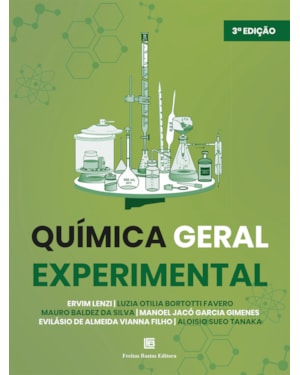 QUÍMICA GERAL EXPERIMENTAL 3ª EDIÇÃO