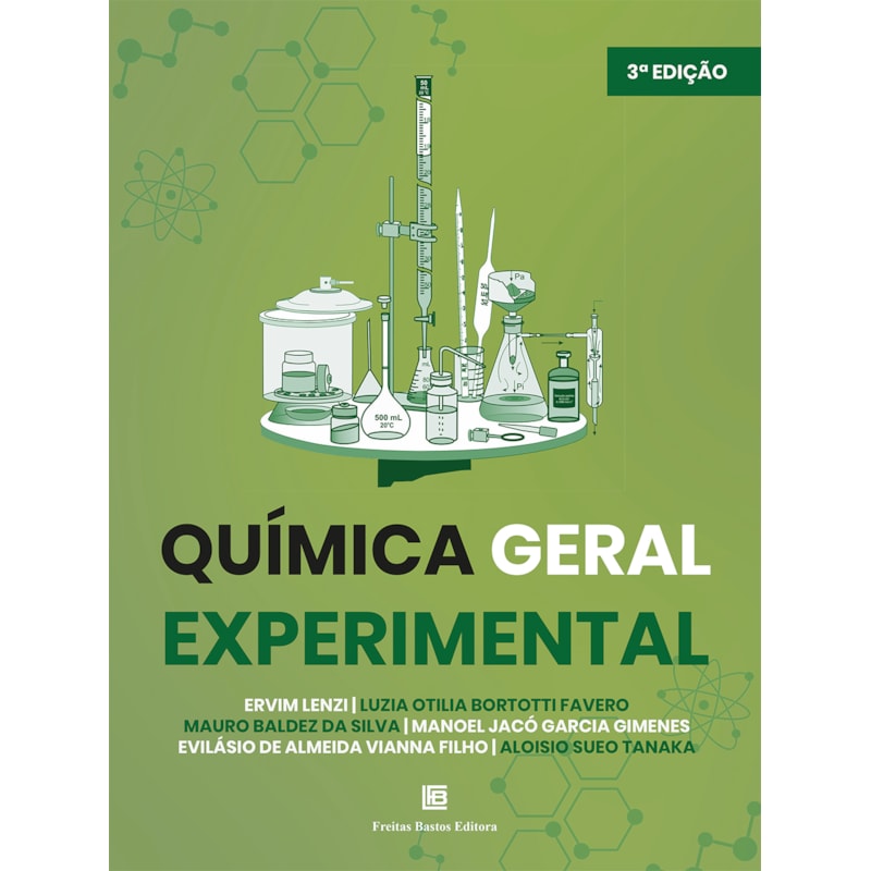 QUÍMICA GERAL EXPERIMENTAL 3ª EDIÇÃO