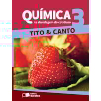 QUÍMICA NA ABORDAGEM DO COTIDIANO  VOLUME 3 - 3º ANO QUÍMICA NA ABORDAGEM DO COTIDIANO  VOLUME 3 - 3º ANO