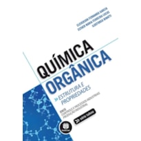 QUÍMICA ORGÂNICA: ESTRUTURA E PROPRIEDADES