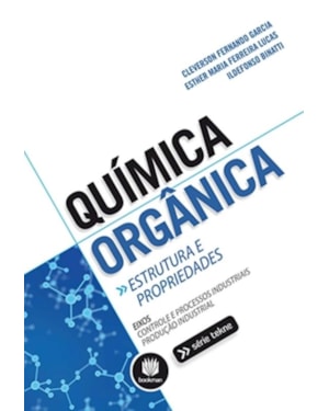 QUÍMICA ORGÂNICA: ESTRUTURA E PROPRIEDADES