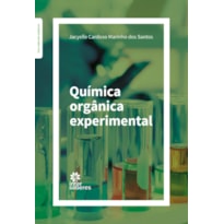 QUÍMICA ORGÂNICA EXPERIMENTAL