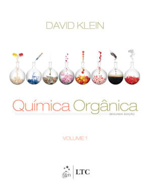 QUÍMICA ORGÂNICA - VOL. 1