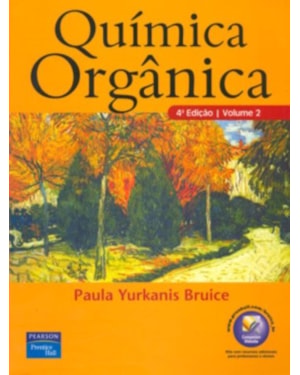 QUÍMICA ORGÂNICA: VOLUME 2
