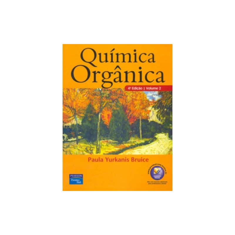 QUÍMICA ORGÂNICA: VOLUME 2