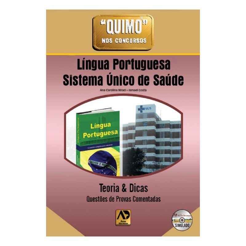 QUIMO NOS CONCURSOS - LINGUA PORTUGUESA E SISTEMA UNICO DE SAUDE