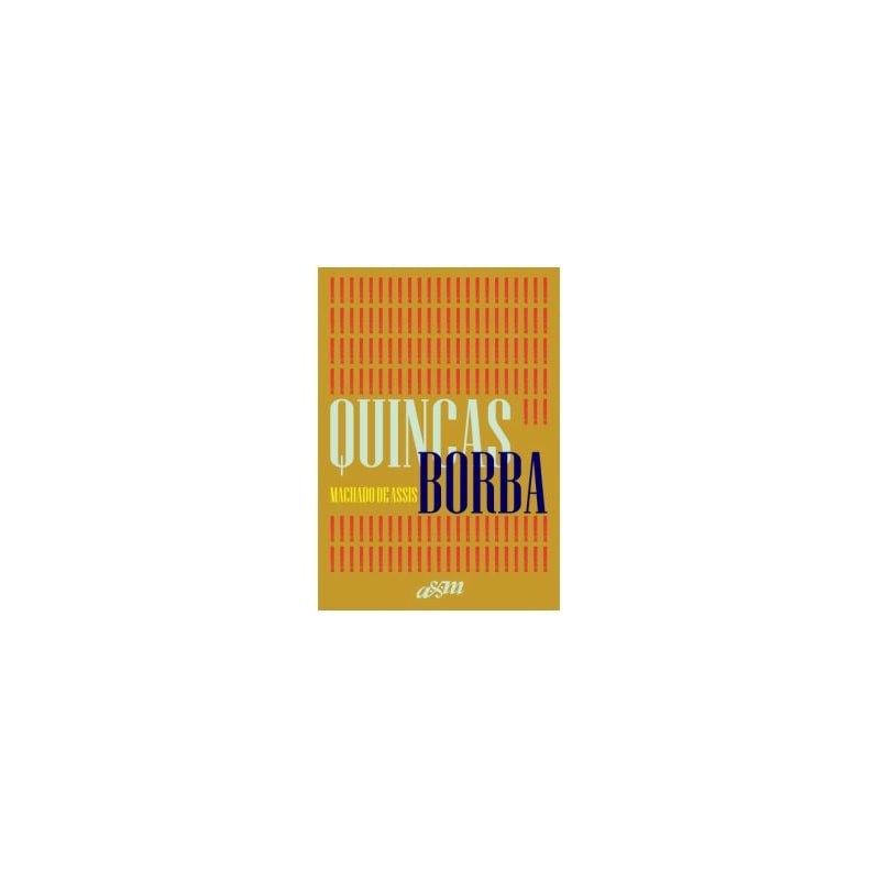 QUINCAS BORBA - EDIÇÃO CAPA DURA
