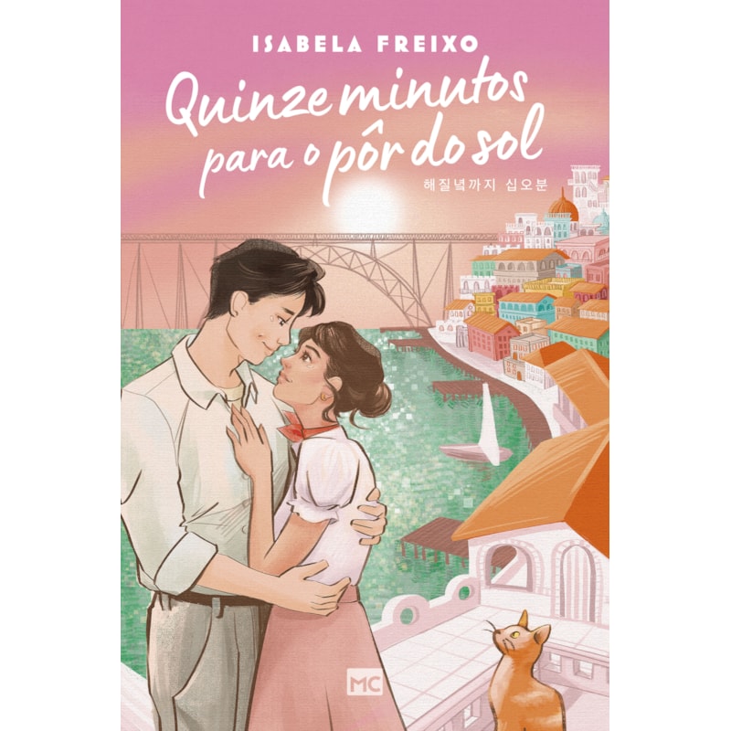 QUINZE MINUTOS PARA O PÔR DO SOL - ROMANCE INSPIRADO EM K-DRAMAS, COM MARCA-PÁGINA