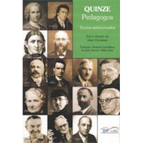 QUINZE PEDAGOGOS - TEXTOS SELECIONADOS