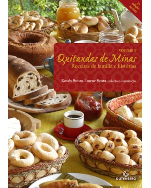 QUITANDAS DE MINAS - RECEITAS DE FAMÍLIA E HISTÓRIAS