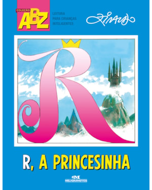 R, A PRINCESINHA!