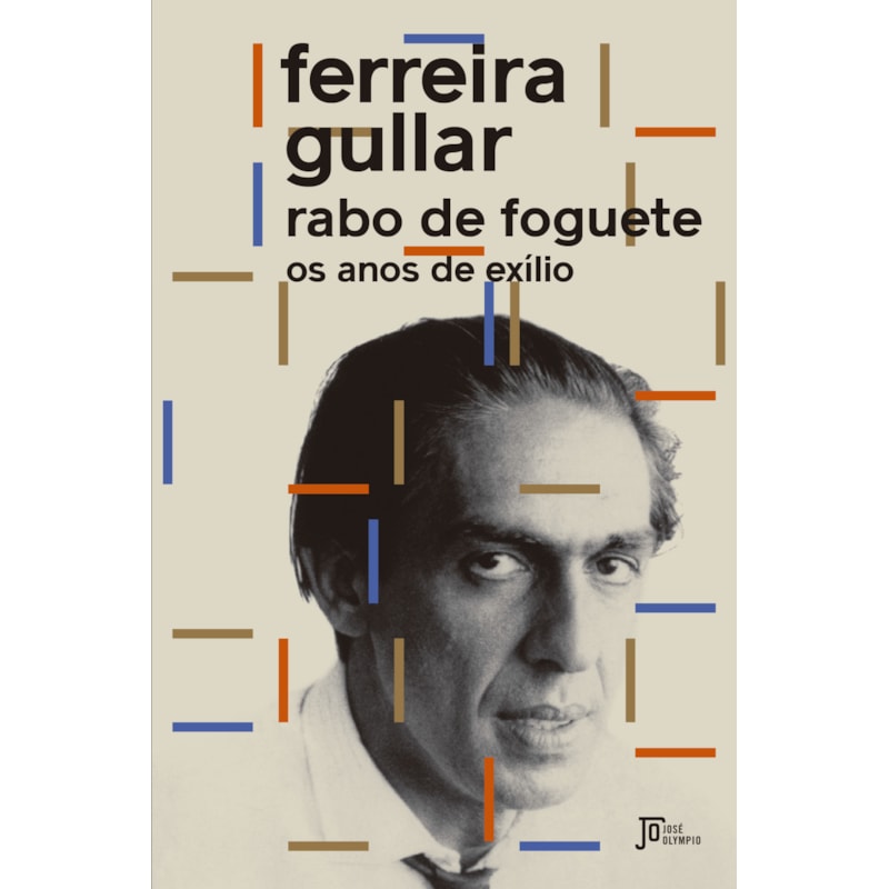RABO DE FOGUETE: OS ANOS DE EXÍLIO