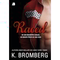 Raced: De um encontro casual ao maior pódio de sua vida.