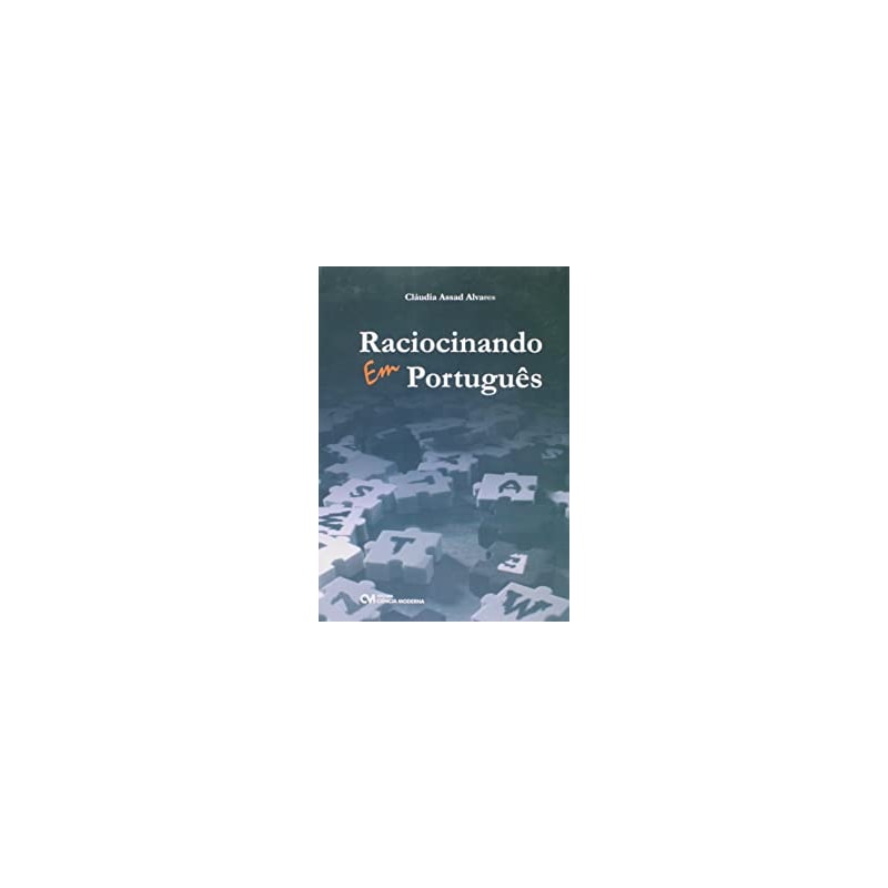 RACIOCINANDO EM PORTUGUÊS (2008)