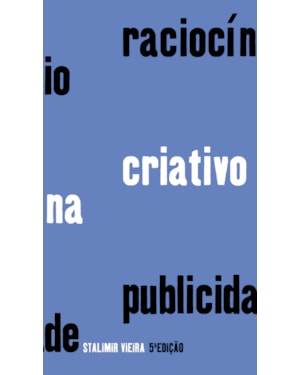 RACIOCÍNIO CRIATIVO NA PUBLICIDADE