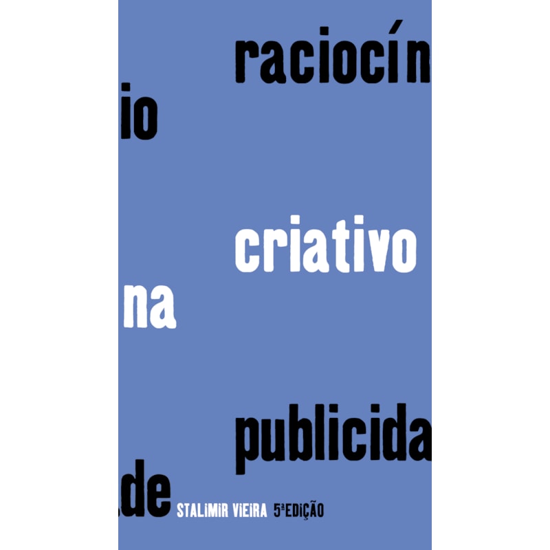 RACIOCÍNIO CRIATIVO NA PUBLICIDADE