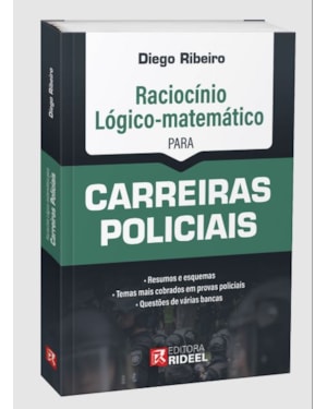Raciocínio Lógico-matemático para Carreiras Policiais - 1ª Edição