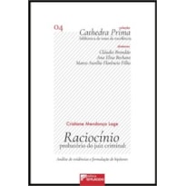 Raciocínio probatório do juiz criminal: Análise de evidências e formulação de hipóteses