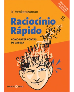 RACIOCÍNIO RÁPIDO : COMO FAZER CONTAS DE CABEÇA