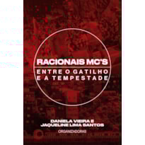 RACIONAIS: ENTRE O GATILHO E A TEMPESTADE