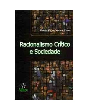 RACIONALISMO CRITICO E SOCIEDADE - 1