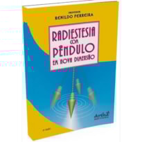 RADIESTESIA COM PÊNDULO EM NOVA DIMENSÃO