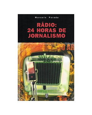 RÁDIO: 24 HORAS DE JORNALISMO