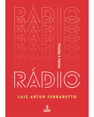 RÁDIO: TEORIA E PRÁTICA