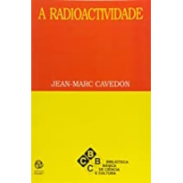 RADIOACTIVIDADE, A - 1ª