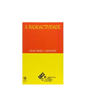 RADIOACTIVIDADE, A - 1ª