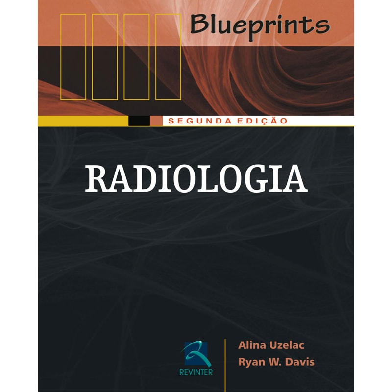 RADIOLOGIA: SÉRIE BLUEPRINTS