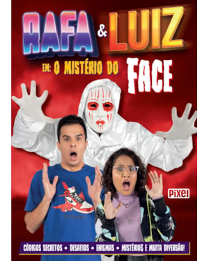 RAFA E LUIZ EM: O MISTÉRIO DO FACE