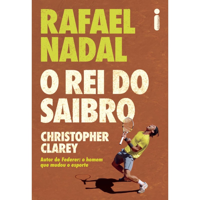 RAFAEL NADAL: O REI DO SAIBRO