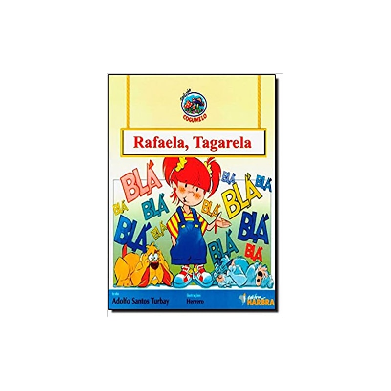 RAFAELA, TAGARELA - 1