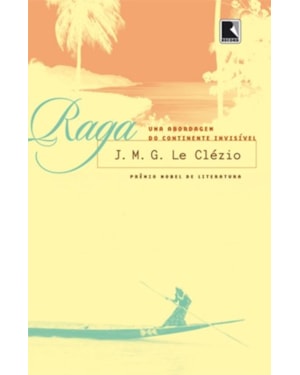 RAGA: UMA VIAGEM À OCEANIA, O CONTINENTE INVISÍVEL