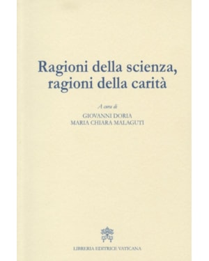 RAGIONI DELLA SCIENZA RAGIONI DELLA CARITA