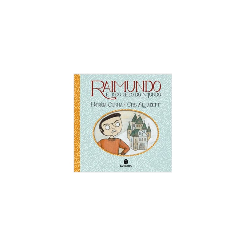 RAIMUNDO E TODO GELO DO MUNDO