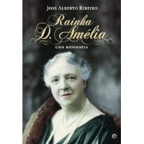 RAINHA D. AMELIA  - 1ª