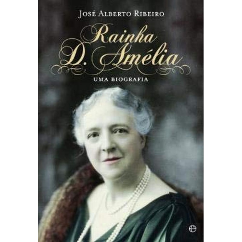 RAINHA D. AMELIA  - 1ª