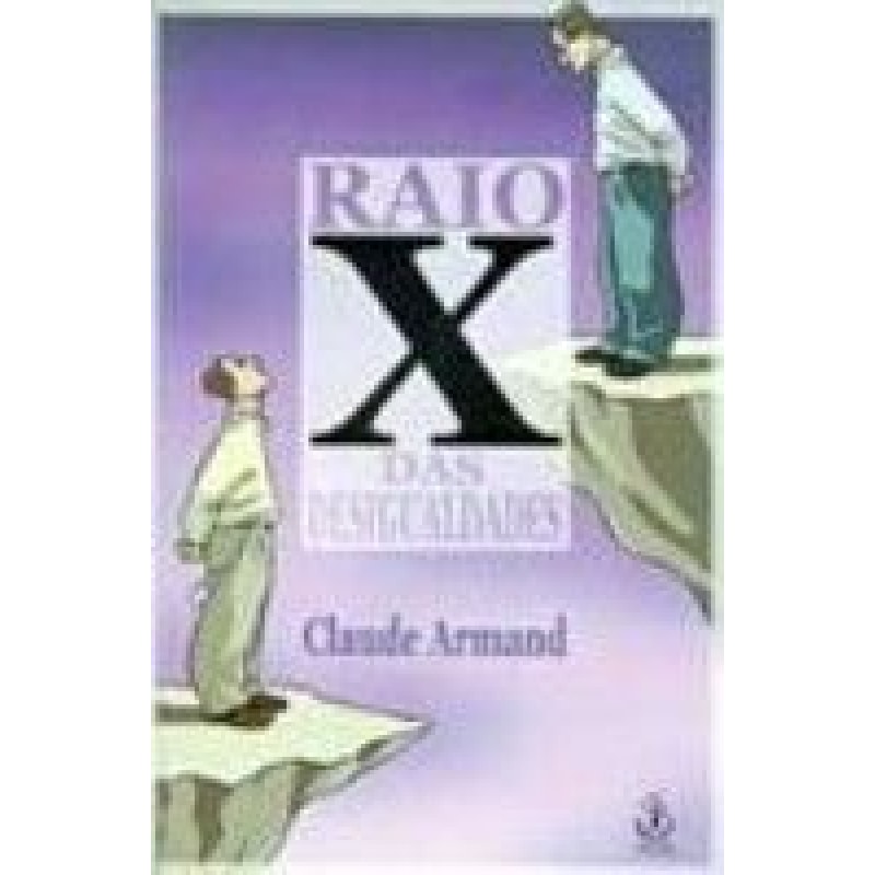 RAIO X DAS DESIGUALDADES - 1