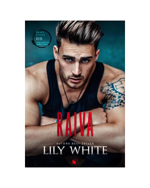 RAIVA (ANTIHERO INFERNO LIVRO 5)