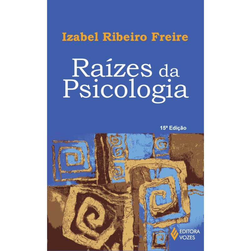 RAÍZES DA PSICOLOGIA