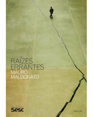 RAÍZES ERRANTES