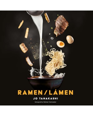 RAMEN/LÁMEN: A HISTÓRIA, OS SEGREDOS E A CULTURA DO PRATO JAPONÊS QUE CONQUISTOU O MUNDO