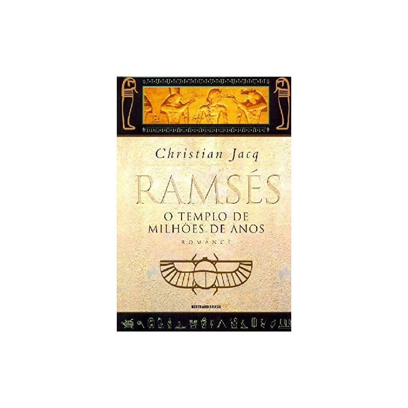 Ramsés: o templo de milhões de anos