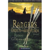RANGERS ORDEM DOS ARQUEIROS 01 - RUÍNAS DE GORLAN
