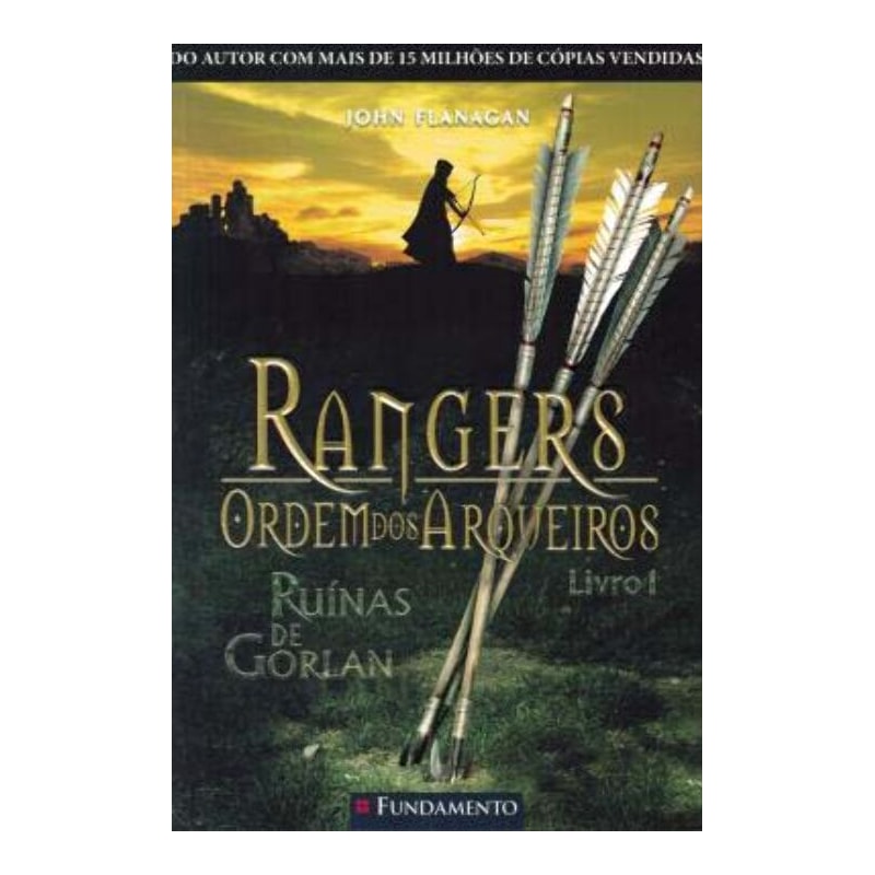 RANGERS ORDEM DOS ARQUEIROS 01 - RUÍNAS DE GORLAN