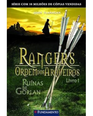 RANGERS - ORDEM DOS ARQUEIROS 01 - RUINAS DE GORLAN