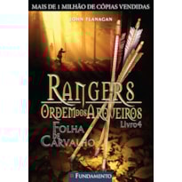 RANGERS ORDEM DOS ARQUEIROS 04 - FOLHA DE CARVALHO