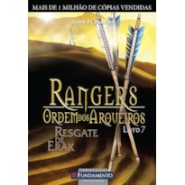 RANGERS ORDEM DOS ARQUEIROS 07 - RESGATE DE ERAK